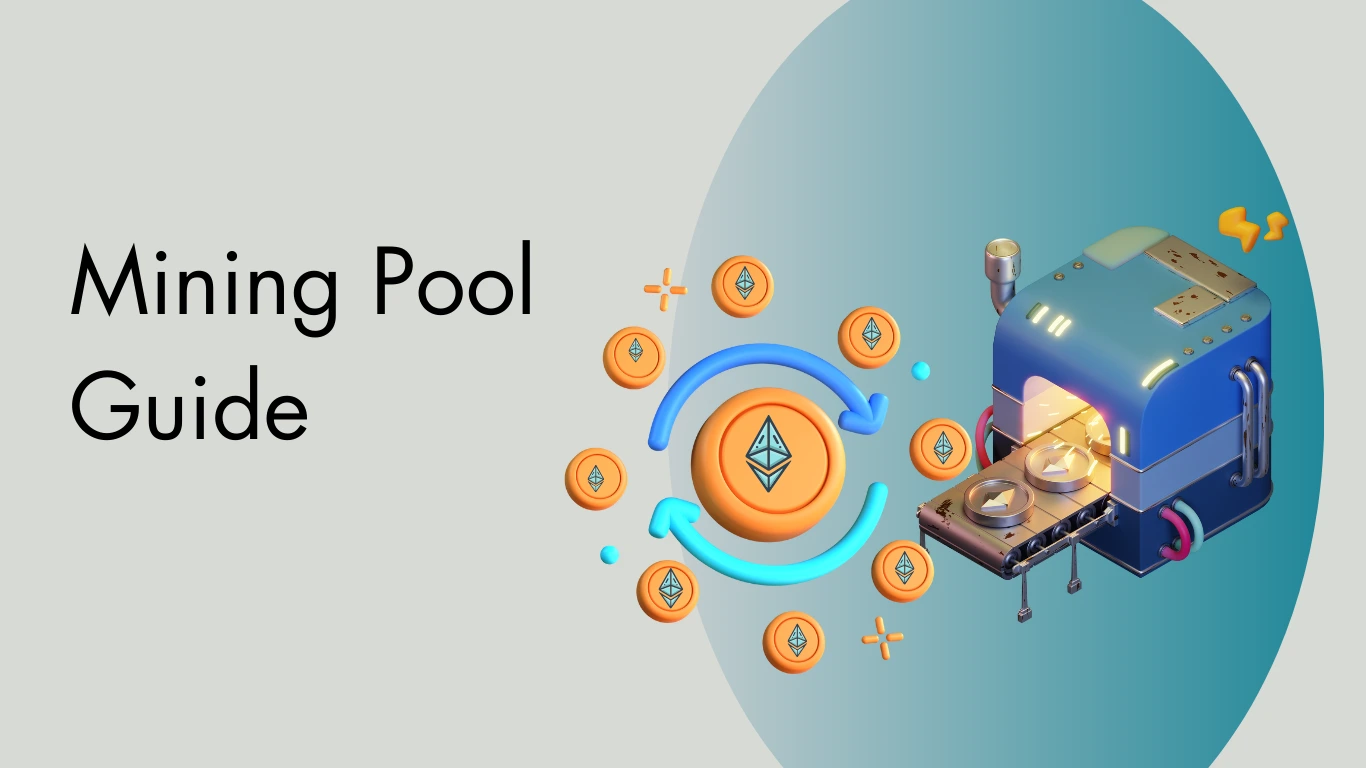 Mining Pool Guide 